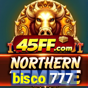 bisco 777